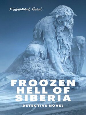 cover image of Frozen Hell of Siberia